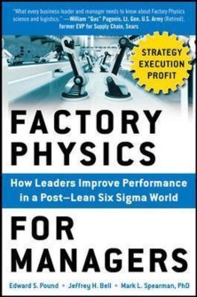 factory physics post-lean six sigma world improve performance